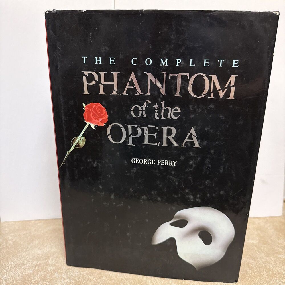 1987 The Complete Phantom of the Opera HC George Perry First American Edition